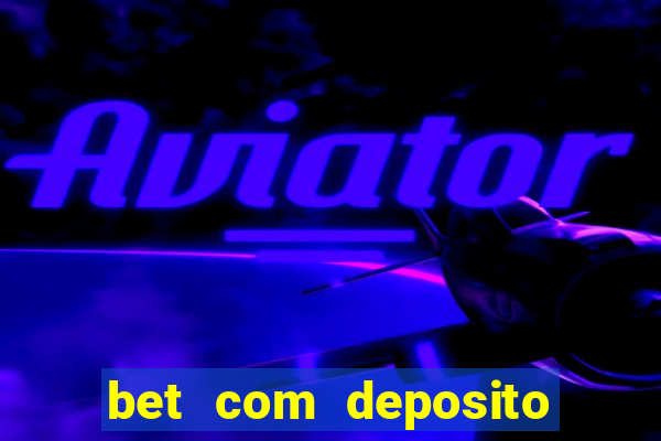 bet com deposito minimo de 1 real